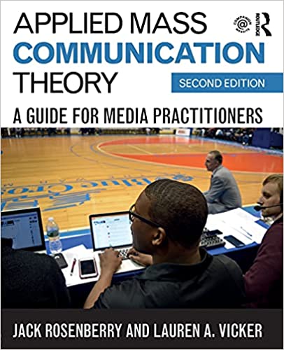 Applied Mass Communication Theory: A Guide for Media Practitioners (2nd Edition) - Orginal Pdf